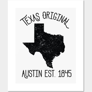 Texas Original Austin est. 1845 Posters and Art